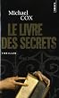 Le livre des secrets : La vie cach�e d'Esperanza Gorst