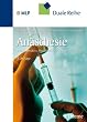 An�sthesie: Intensivmedizin, Notfallmedizin, Schmerztherapie