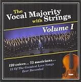 The Vocal Majority with Strings Volume 1