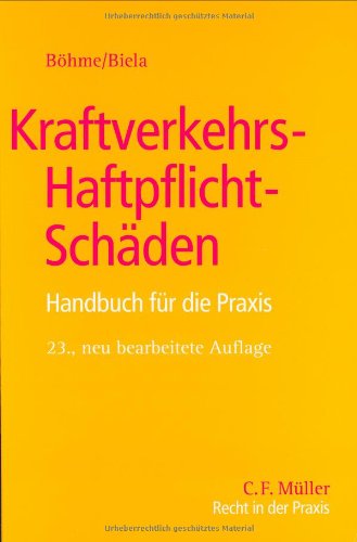 Kraftverkehrs-Haftpflichtsch�den