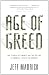 Age of Greed: The Triumph of Finance and the Decline of America, 1970 to the Present (Vintage)