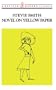 Novel on Yellow Paper (Revived Modern Classic)