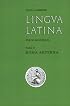 Lingua Latina: Part II: Roma Aeterna (Lingua Latina)