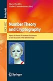 Number Theory and Cryptography : Papers in Honor of Johannes Buchmann on the Occasion of His 60th Birthday