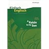 EinFach Englisch Unterrichtsmodelle. Unterrichtsmodelle f�r die Schulpraxis: Lorraine Hansberry: A Raisin in the Sun