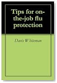 Tips for on-the-job flu protection