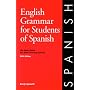 English Grammar for Students of Spanish: The Study Guide for Those Learning Spanish (Fifth Edition)