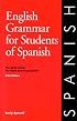 English Grammar for Students of Spanish: The Study Guide for Those Learning Spanish (Fifth Edition)