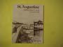 St. Augustine and St. Johns County: A Pictorial History