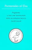 Parmenides of Elea: A text and translation with an introduction (Phoenix Supplementary Volumes)
