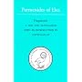 Parmenides of Elea: A text and translation with an introduction (Phoenix Supplementary Volume)