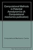 Computational methods in potential aerodynamics