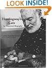 Hemingway's Cats: An Illustrated Biography