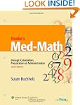 Henke's Med-Math: Dosage Calculation,...
