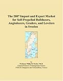 The 2007 Import and Export Market for Self-Propelled Bulldozers, Angledozers, Graders, and Levelers in Sweden