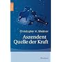 Aszendent - Quelle der Kraft