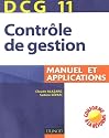 Contr&ocirc;le de gestion DCG11 : Manuel et applications
