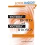 Victims' Rights and Victims' Wrongs: Comparative Liability in Criminal Law (Critical Perspectives on Crime and Law)