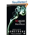 Femmes de l'Autremonde, tome 3 : Magie de pacotille