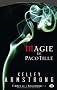 Femmes de l'Autremonde, tome 3 : Magie de pacotille