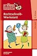 L�K. Rechtschreib-Werkstatt 2. Klasse (Lernmaterialien)