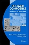 Polymer Composites: From Nano- to Macro-Scale