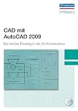 Produkt-Bild: CAD mit AutoCAD 2009: Der leichte Einstieg in die 2D-Konstruktion