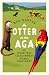 An Otter on the Aga: And Other True Tales from an Animal Sanctuary