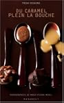 DU CARAMEL PLEIN LA BOUCHE