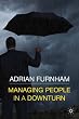 Thumbnail Managing People in a Downturn Thumbnail Managing People in a Downturn