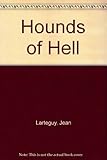 The hounds of hell