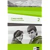 L�nea verde. Spanisch als 3. Fremdsprache: Linea verde 2. Arbeitsheft / Cuaderno de actividades: Speziell f�r Spanisch als 3. Fremdsprache. F�r den Beginn in Klasse 8 oder 9: BD 2