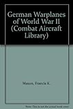 German warplanes of World War II
