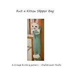 Knit a Kitten Slipper Bag - A Vintage Knitting Pattern for a Kitten Storage Bag