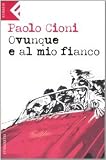 Ovunque e al mio fianco (Super universale economica)