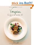 Vorspeisen: Ein Genuss der besonderen Art