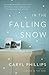 In the Falling Snow