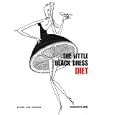 Little Black Dress Diet