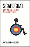 Scapegoat : how we are failing disabled people