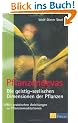 Pflanzendevas: Die geistig-seelischen Dimensionen der Pflanzen