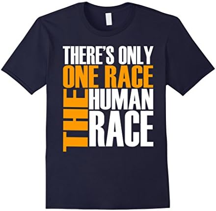 Men's There's Only One Race The Human Race T-Shirt Large Navy