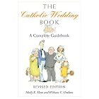 The Catholic Wedding Book: A Complete Guidebook for Brides, Grooms, and their Parents,... by Molly K. Hans and William C. Graham