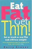 Eat Fat Get Thin