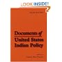 Documents of United States Indian Policy: Third Edition