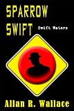 Sparrow Swift Waters (personal sovereignty)