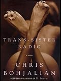 Trans-Sister Radio: A Novel