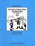 Ida Early Comes Over the Mountain: Novel-Ties Study Guide