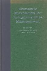 Economic Thresholds for Integrated Pest Management (Our Sustainable Future)