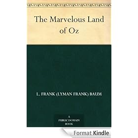 The Marvelous Land of Oz