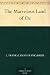 Books : The Marvelous Land of Oz